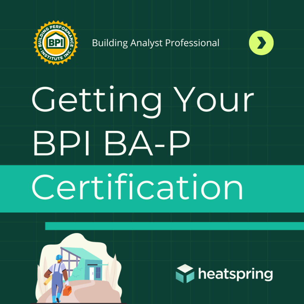 Your Guide to Getting BPI Building Analyst Professional (BA-P ...