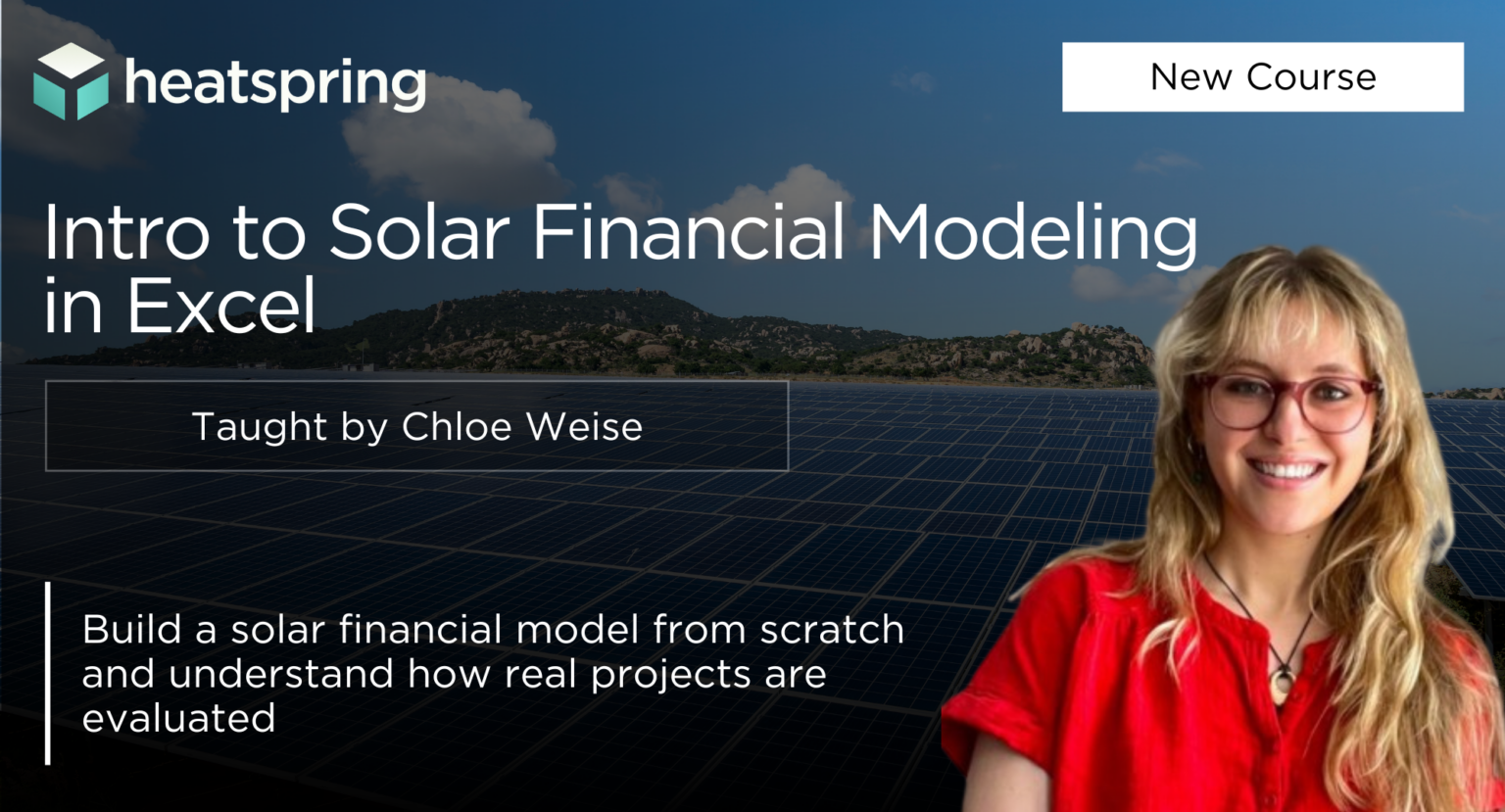 Build a Solar Financial Model from Scratch with This New HeatSpring ...